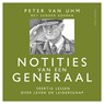 Notities van een generaal - Peter van Uhm ; Sander Koenen - 9789045050225