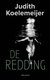 De redding, Judith Koelemeijer -  - 9789045050386