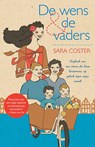 De wens en de vaders - Sara Coster - 9789045051437