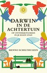 Darwin in de achtertuin - Menno Schilthuizen - 9789045051529