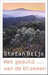 Het geduld van de bloemen - Stefan Brijs - 9789045052137