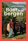 Boer in de bergen - Judith Malotaux - 9789045052441