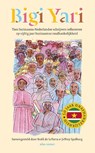 Bigiyari - Bodil de la Parra ; Jeffrey Spalburg - 9789045052571
