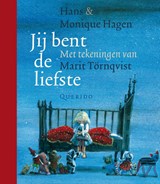 Jij bent de liefste, Hans & Monique Hagen ; Monique Hagen -  - 9789045100081