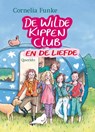 De Wilde Kippen Club en de liefde - FUNKE, Cornelia - 9789045107608