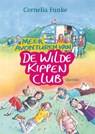 Meer avonturen van de Wilde Kippen Club - Cornelia Funke - 9789045114736