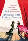 Het geheim van Rosie en Moussa - Michael De Cock - 9789045116778