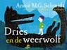 Dries en de weerwolf - Annie M.G. Schmidt - 9789045119120