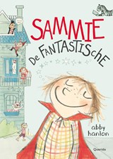 Sammie de fantastische, Abby Hanlon -  - 9789045120287