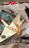 Toen Alfie verdween - Gerda de Preter - 9789045121611