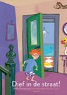 Dief in de straat! - Anke Kranendonk - 9789045123660