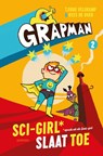 Grapman. Sci-Girl slaat toe - Tjibbe Veldkamp - 9789045124469