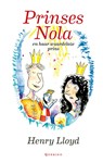 Prinses Nola en haar waardeloze prins - Henry Lloyd - 9789045125688