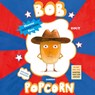 Bob Popcorn - Maranke Rinck - 9789045125916