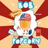 Bob Popcorn in Amerika - Maranke Rinck - 9789045126487