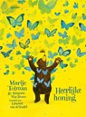 Heerlijke honing - Marije Tolman ; Margaret Wise Brown - 9789045127323