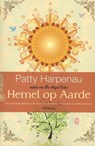 Hemel op aarde - Patty Harpenau - 9789045200170
