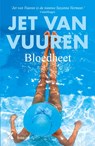 Bloedheet - Jet van Vuuren - 9789045201566
