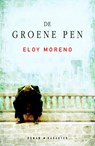De groene pen - MORENO, Eloy - 9789045203447