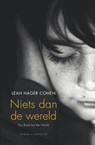 Niets dan de wereld - Leah Hager Cohen - 9789045207155