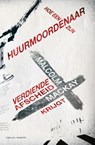 Hoe een huurmoordenaar zijn verdiende afscheid krijgt - Malcolm Mackay - 9789045207551