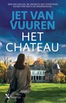 Het chateau - Jet van Vuuren - 9789045207759