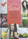 150 ultieme saprecepten voor de slowjuicer - Joost Duisterwinkel - 9789045207773