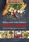 Alles over écht lekker budget koken - Merlien Welzijn - 9789045216409