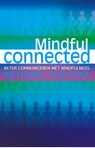 Mindful connected - Pieternel Dijkstra - 9789045313092