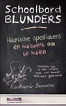 Schoolbord blunder - Richard Benson - 9789045313801