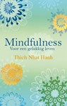 Mindfulness - Thich Nhat Hanh ; Nhat Hanh - 9789045316284