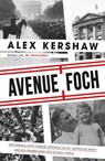 Avenue Foch - Alex Kershaw - 9789045318479