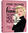 Sterke vrouwen en hun trouwe viervoeters - Alissa Levy - 9789045329352