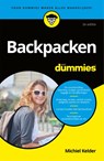 Backpacken voor Dummies 2 - Michiel Kelder - 9789045351681