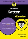 De kleine Katten voor Dummies - Gina Spadafori ; Paul D. Pion - 9789045356808
