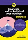 Financiële onafhankelijkheid voor vrouwen voor Dummies - Lisa Breloer ; Lisa Hassenzahl - 9789045357461