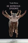 De depressie-epidemie - Trudy Dehue - 9789045703282