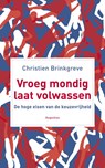 Vroeg mondig, laat volwassen - Christien Brinkgreve - 9789045703428