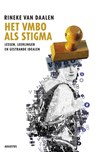 Het vmbo als stigma - Rineke van Daalen - 9789045704173
