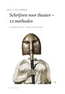 Schrijven voor theater - 13 methodes - Willy Hilverda - 9789045704265