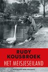 Het meisjeseiland - Rudy Kousbroek - 9789045704647