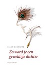 Zo word je een geweldige dichter - Ellen Deckwitz - 9789045706085