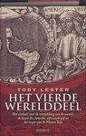 Het vierde werelddeel - Toby Lester - 9789045801834