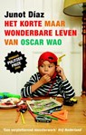 Het korte maar wonderbare leven van Oscar WAO - Junot Diaz - 9789045802602