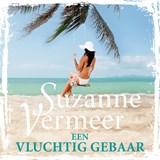 Een vluchtig gebaar, Suzanne Vermeer -  - 9789046172858