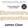 Elementaire Gewoontes - James Clear - 9789046172964