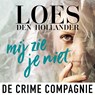 Mij zie je niet - Loes den Hollander - 9789046173060