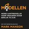 Modellen - Mark Manson - 9789046173886