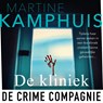 De kliniek - Martine Kamphuis - 9789046175279