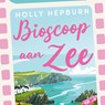 Bioscoop aan zee - Holly Hepburn - 9789046177730